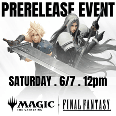 (06/07) Final Fantasy Prerelease 12PM